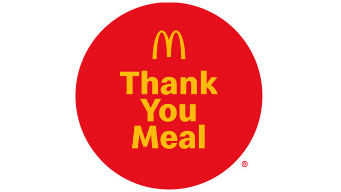 McDonald’s Offers Free Thank You Meals For First Responders And Healthcare Workers From April 22 Through May 5, 2020