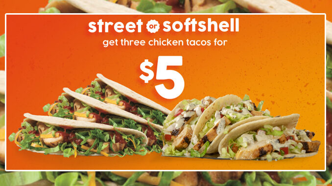 Taco John’s Offers Bundles Of 3 Street Or Soft Shell Chicken Tacos For $5