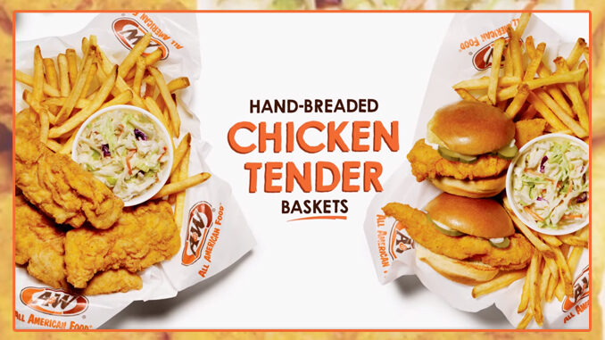 A&W Introduces Hand-Breaded Chicken Tender Baskets