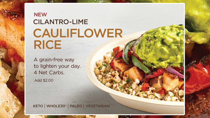 Chipotle Testing New Cilantro-Lime Cauliflower Rice In Select Markets Starting July 15, 2020