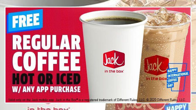 Free Hot Or Iced Coffee With Any App Purchase At Jack In The Box On September 29, 2020
