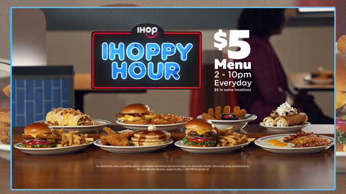 IHOP Launches New IHOPPY Hour Value Menu – Daily From 2 To 10 PM