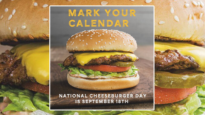 National Cheeseburger Day Deals And Freebies Roundup For September 18, 2020