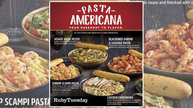 Ruby Tuesday Reveals New Pasta Americana Entrees
