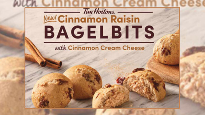 Tim Hortons Adds New Cinnamon Raisin Bagelbits