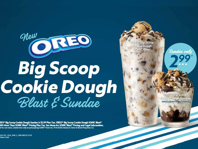 Sonic Introduces New Oreo Big Scoop Cookie Dough Blast And Sundae - Chew  Boom