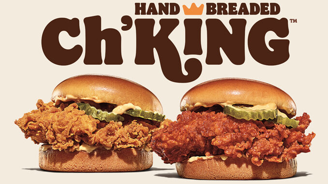 Burger King Announces Nationwide Availability Of New ‘Ch’King’ Sandwich On June 3, 2021
