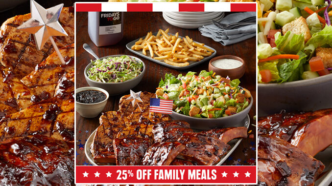 TGI Fridays Offers 25% Off Al Family Meal Bundles From May 28 Through May 31, 2021