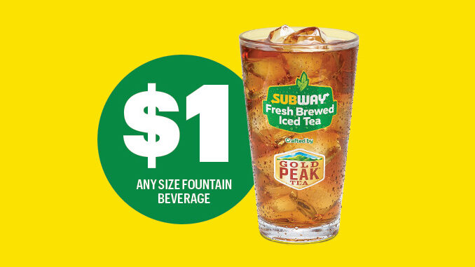 Subway Offers Any Size Fountain Drink For $1 Ordered Online Through July 8, 2021