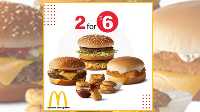 McDonald’s Puts Together New 2 For $6 Mix & Match Deal