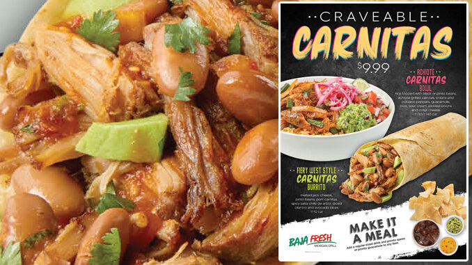 Baja Fresh Reveals New Fiery West Style Carnitas Burrito And New Achiote Carnitas Bowl