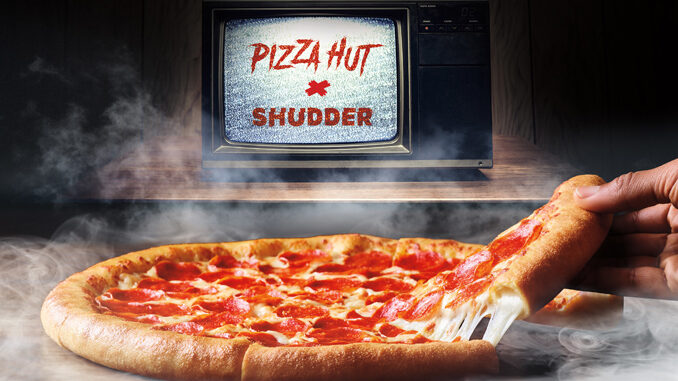 Pizza Hut Offers 30-Day Free Trial To Shudder Alongside Original Stuffed Crust Pizza Deal