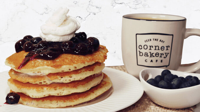 Corner Bakery Introduces New Blueberry Topped Pancakes As Part Of Larger 2022 Spring Menu