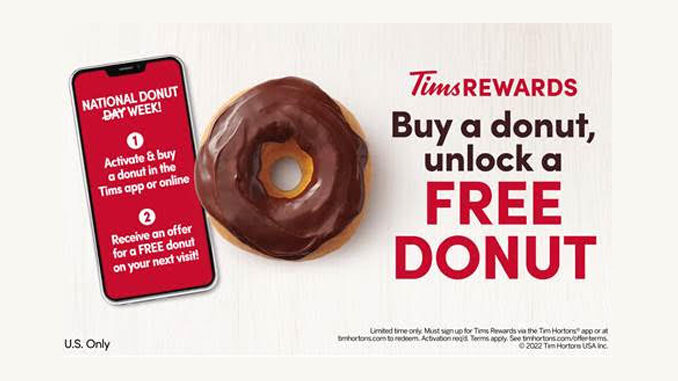 Buy One Donut, Unlock A Free Donut In The App Or Online At Tim Hortons Through June 5, 2022