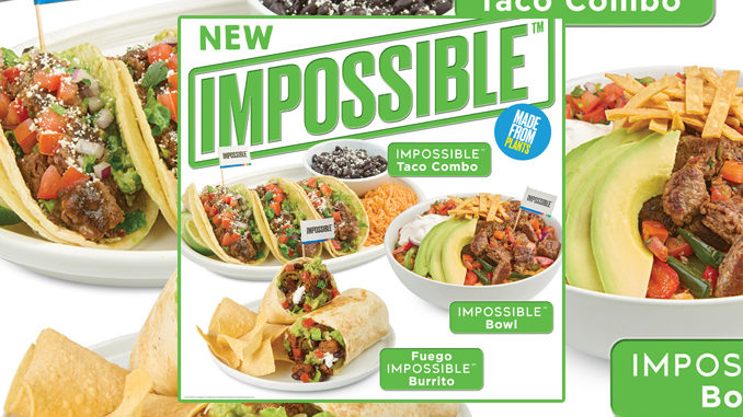 Baja Fresh Adds Impossible Meat Made From Plants To Permanent Menu