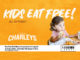Free Kids Meal With The Purchase Of Any Combo Meal At Charleys Philly Steaks Through September 30, 2022
