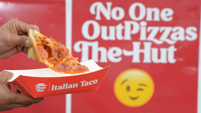 Pizza Hut Introduces New Italian Taco In Response To Taco Bell’s Mexican Pizza