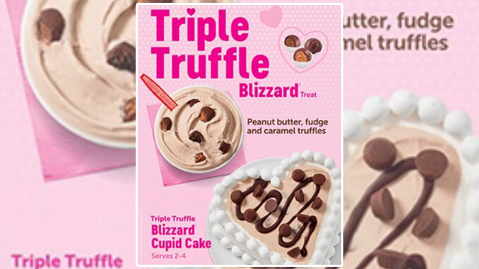 Dairy Queen Brings Back Triple Truffle Blizzard Alongside New Triple Truffle Blizzard Cupid Cake