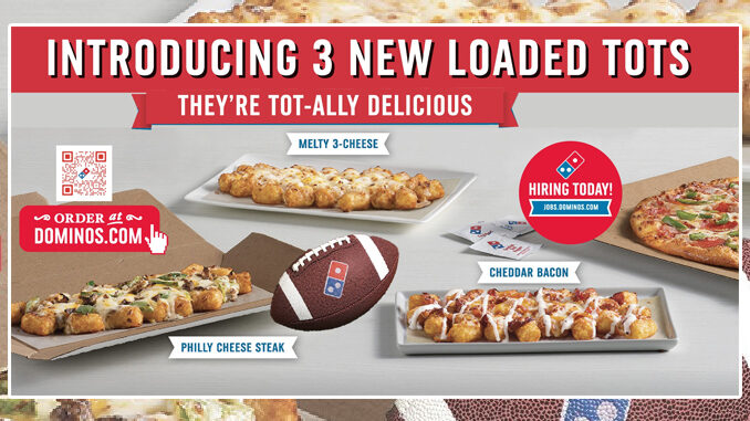 New Loaded Tots Spotted At Domino’s