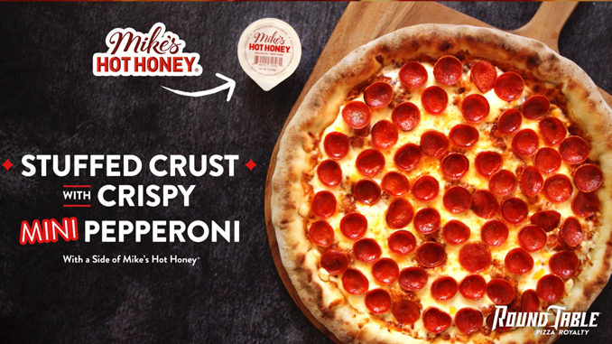 Round Table Pizza Adds New Stuffed Crust Mini Pepperoni Pizza With A Side Of Mike’s Hot Honey