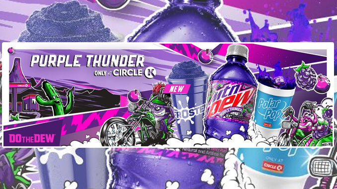 New MTN Dew Purple Thunder Froster Available Exclusively At Circle K