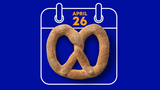 Auntie Anne’s Offers Free Pretzel And More For Rewards Members On April 26, 2023