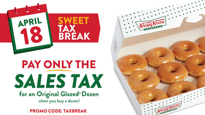 Krispy Kreme Offers Buy One, Get A Second Dozen For Only The Sales Tax On April 18, 2023