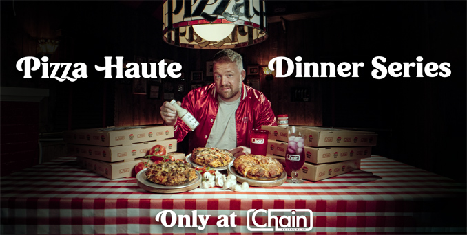 Pizza Haute’s Dinner Series
