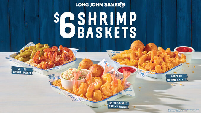 Long John Silver's Brings Back $10 Shrimp Sea-Shares And $6 Shrimp Baskets