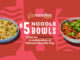 Noodles & Company Offers $5 Noodle Bowls On October 6, 2023