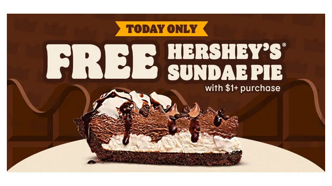 Free Hershey’s Sunday Pie With $1+ Purchase In The Burger King App On January 23, 2024