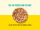 California Pizza Kitchen Offers $3.14 Pizza Deal On March 14, 2024