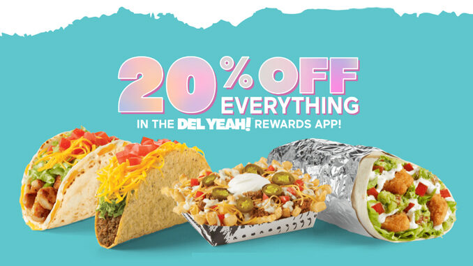 Del Taco Offers 20% Off Everything In The Del Yeah! Rewards App Through March 31, 2024