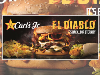 Carl’s Jr. Launches New El Diablo Hand-Breaded Chicken Tender Wrap And New El Diablo Loaded Fries Alongside Returning El Diablo Burger