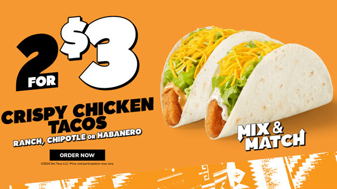 Del Taco Offers 2 Crispy Chicken Tacos For $3 Deal