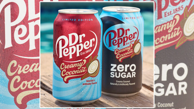 Dr Pepper Reveals New Creamy Coconut Flavor
