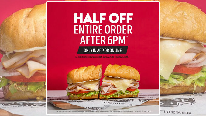 Firehouse Subs Offer 50% Off Entire Online Order After 6PM Through April 18, 2024